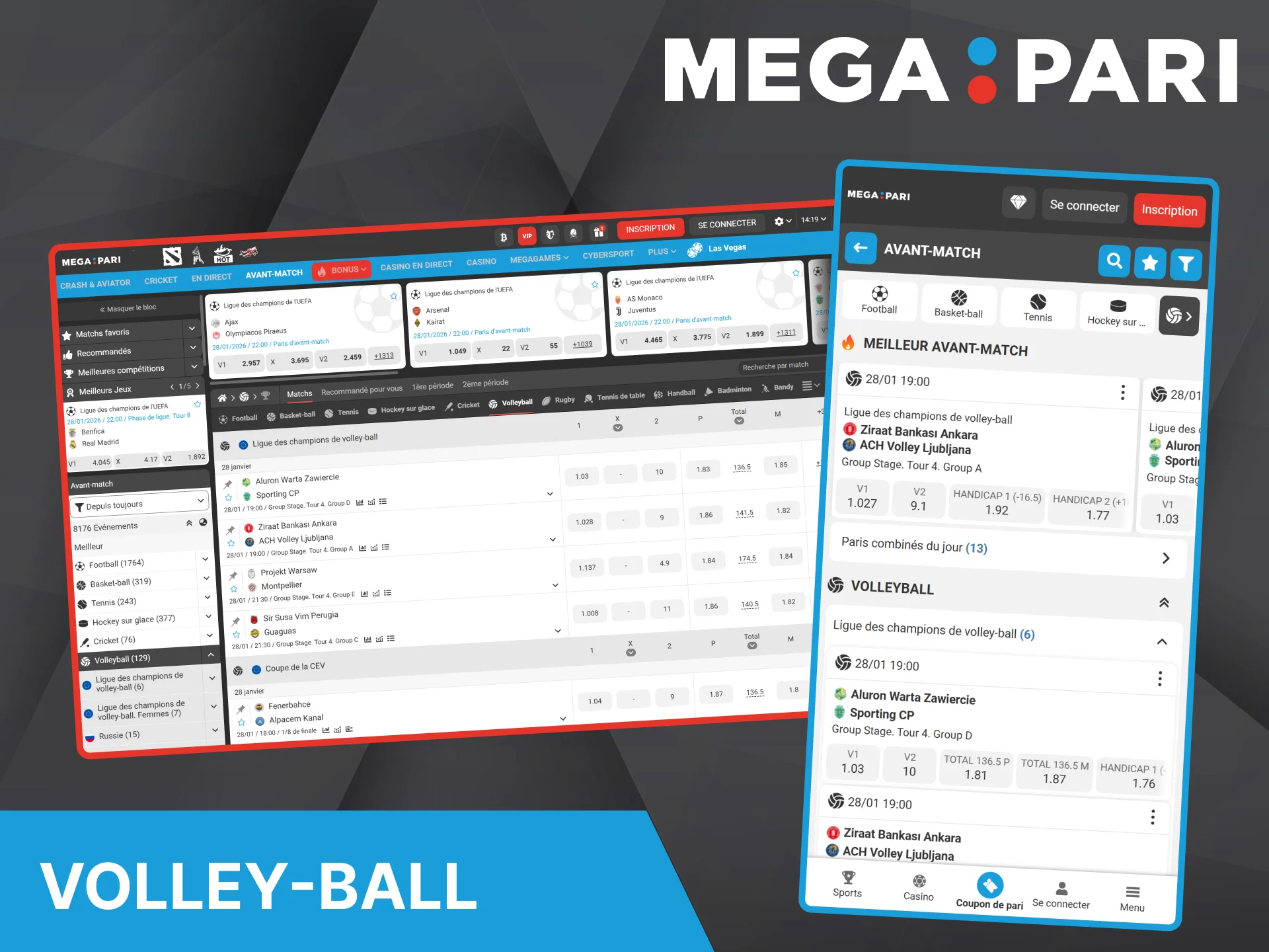 Les parieurs peuvent parier sur des matchs de volley-ball et diverses compétitions sur la plateforme Megapari.