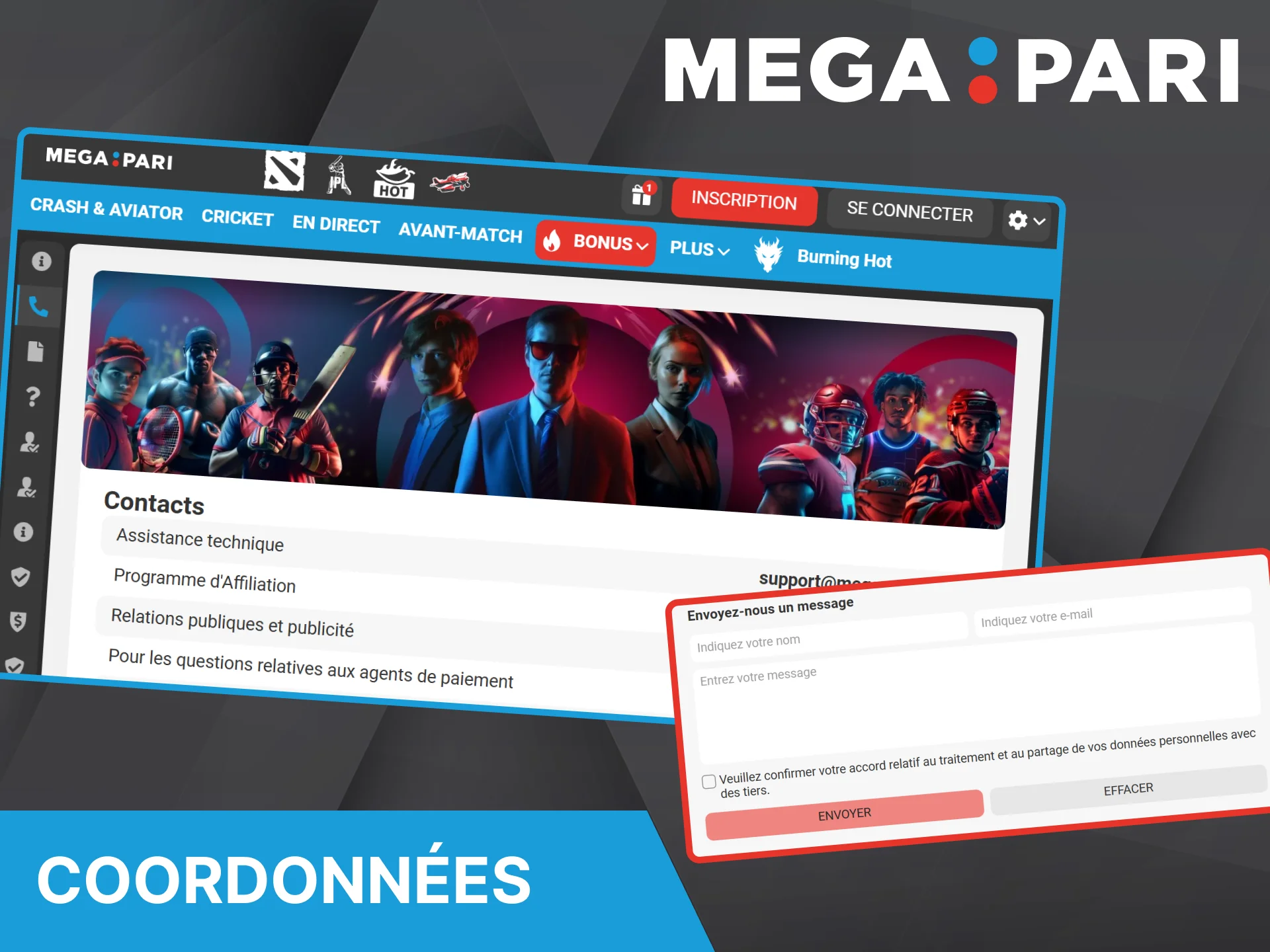 Découvrez comment contacter le service client ou l'administration de Megapari.