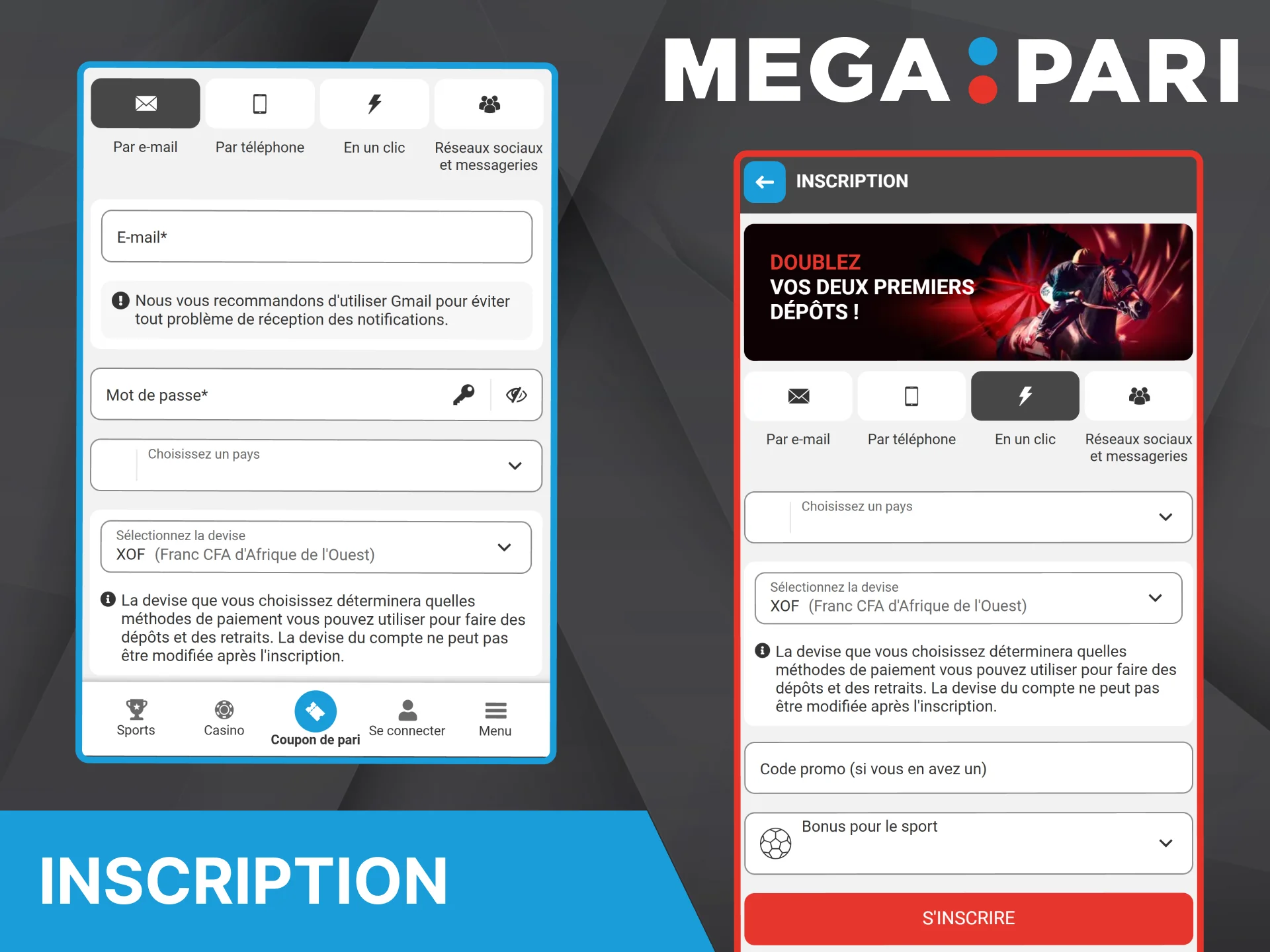 Inscrivez-vous sur l'application Megapari pour accéder à toutes les fonctionnalités de la plateforme.